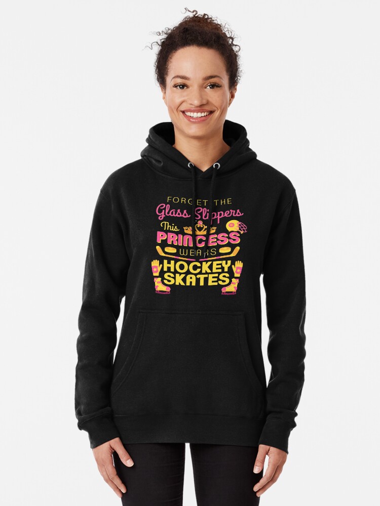 Hockey-Ice Hockey Gift Like Hockey-This Princess Wears Hockey Skates Hoodie