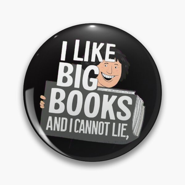 Item preview,    i like big books, and i cannot lie , books lover ,funny idea  designed and sold by masteryStore.