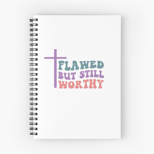 Item preview, Flawed but Still Worthy designed and sold by HerMindSpeaks.