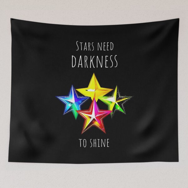 Item preview, Stars need darkness to shine designed and sold by Pflugart.