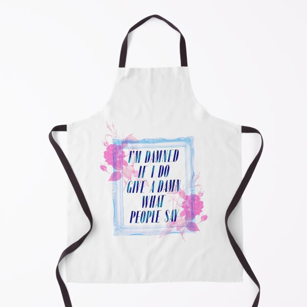 Item preview, I'm damned if I do give a damn what people say designed and sold by maggie113.