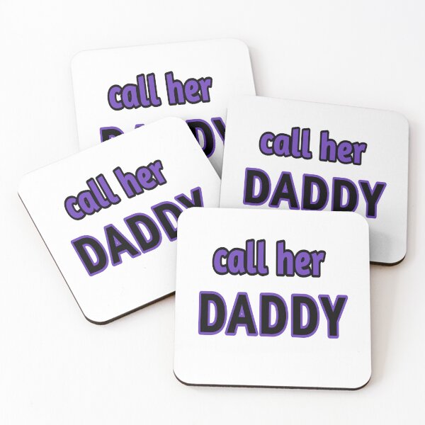 Item preview, call her daddy  designed and sold by MKshoper.