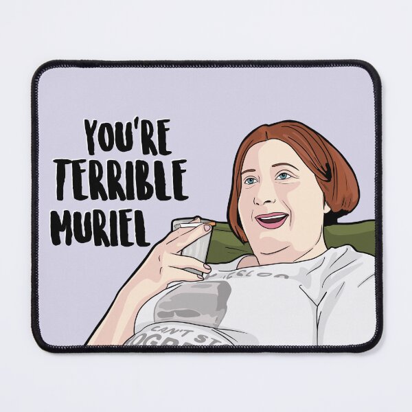 Item preview, You're Terrible Muriel - Muriel's Wedding (1994 Film) designed and sold by PopShopDesignFR.