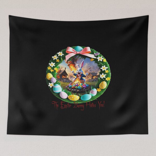 Item preview, Easter Bunny Hates You! designed and sold by FatCatStudios.