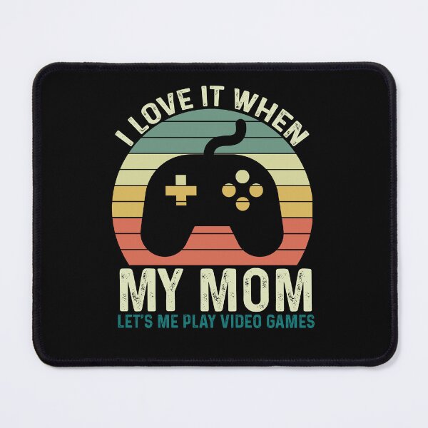Item preview, I Love It When My Mom Let's Me play Video Games designed and sold by VerdePlantTees.