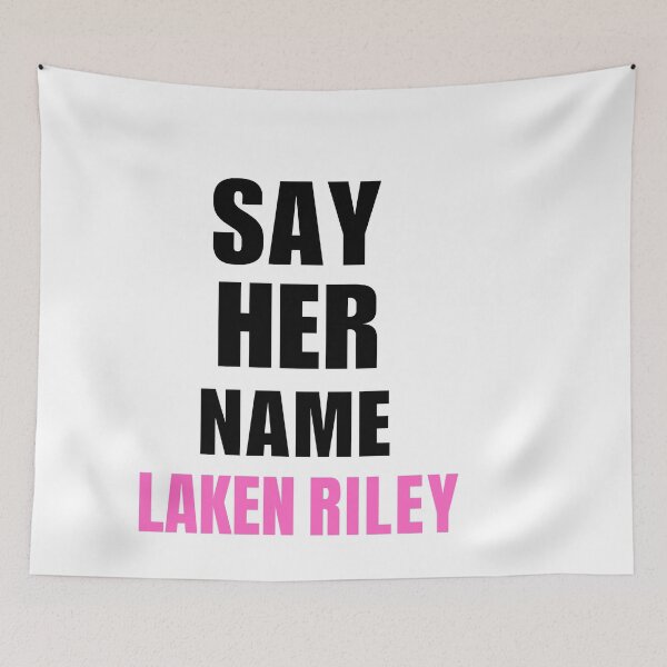 Item preview, Say Her Name Laken Riley designed and sold by ANNINOART ⭐⭐⭐⭐⭐.