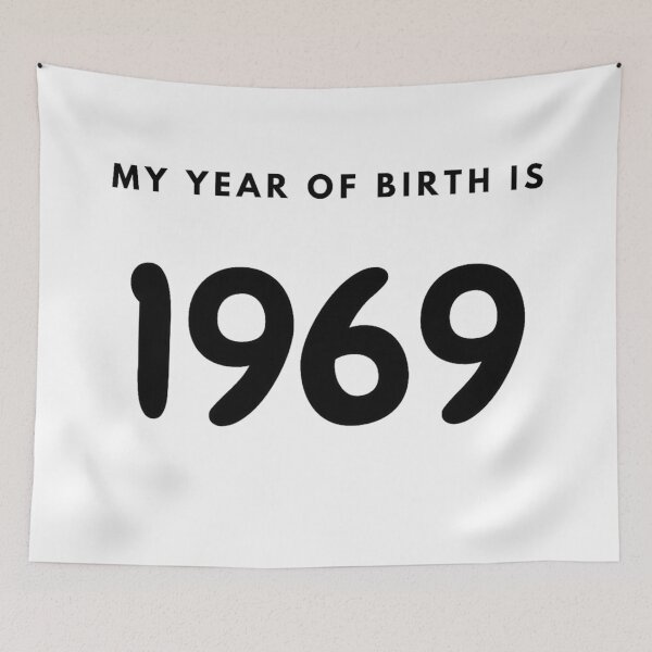 Item preview, My Year of Birth is 1969 designed and sold by LittleWorldShop.
