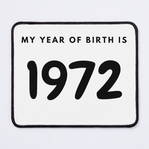 Item preview, My Year of Birth is 1972 designed and sold by LittleWorldShop.