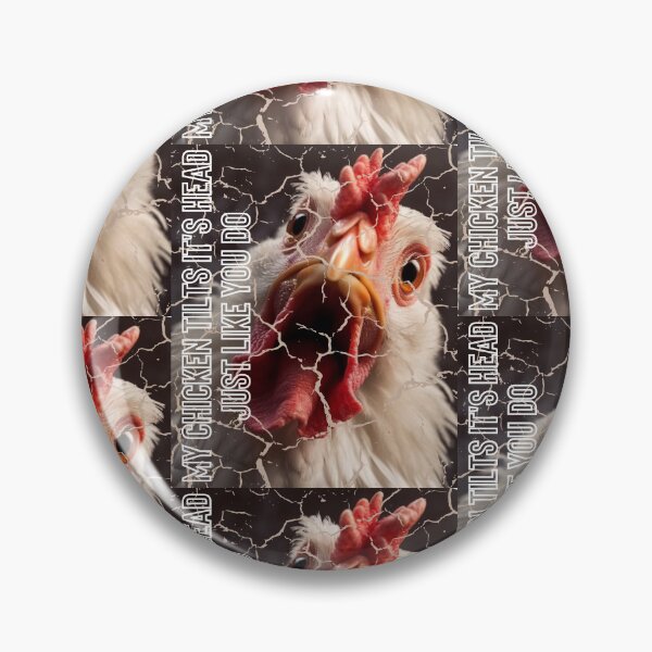 Item preview, My Chicken Tilts It's Head Just Like You Do designed and sold by LuNkyRose.