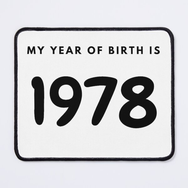 Item preview, My Year of Birth is 1978 designed and sold by LittleWorldShop.