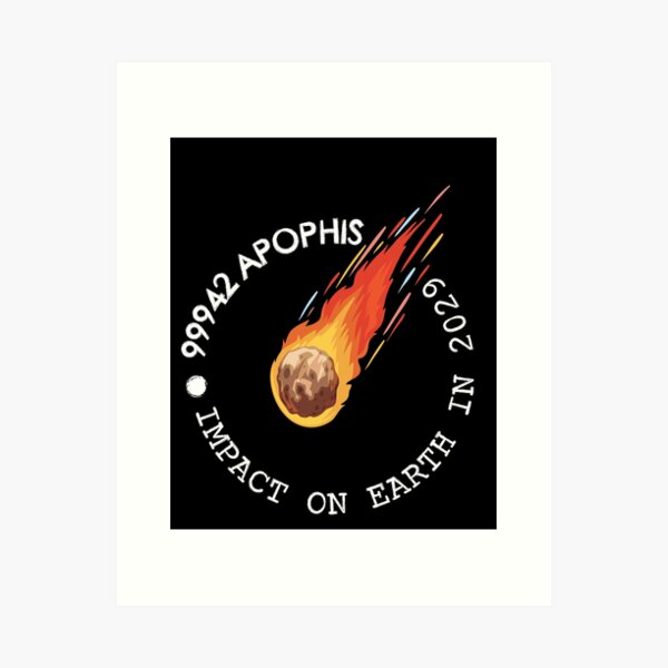Item preview, 99942 Apophis Asteroid Coming Impact On Earth 2029 designed and sold by Graphister ⭐️⭐️⭐️⭐️⭐️.