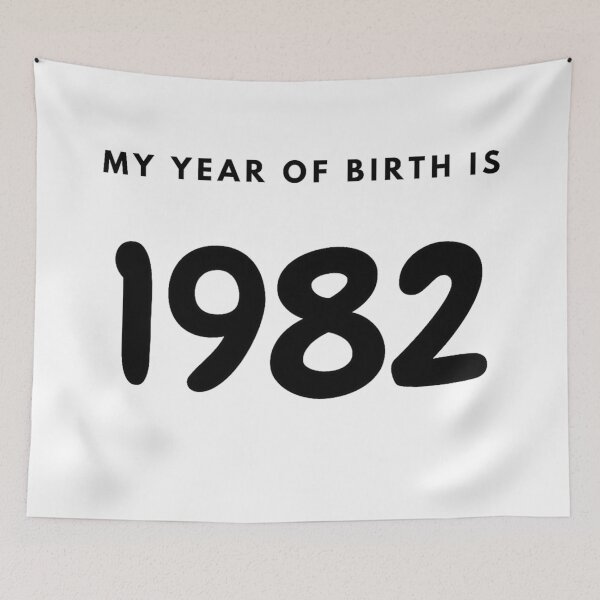 Item preview, My Year of Birth is 1982 designed and sold by LittleWorldShop.