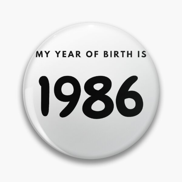 Item preview, My Year of Birth is 1986 designed and sold by LittleWorldShop.