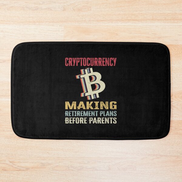Item preview, Cryptocurrency: Making Retirement Plans Before Parents Funny designed and sold by Mobius Spot Collective.