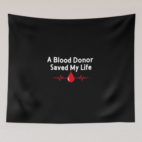 Item preview, Blood Donor Saved My Lives Art Design designed and sold by JustCrafted.