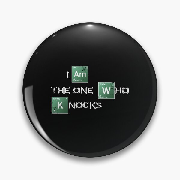 Item preview,  I Am The One Who Knocks designed and sold by ChantiaSanders.