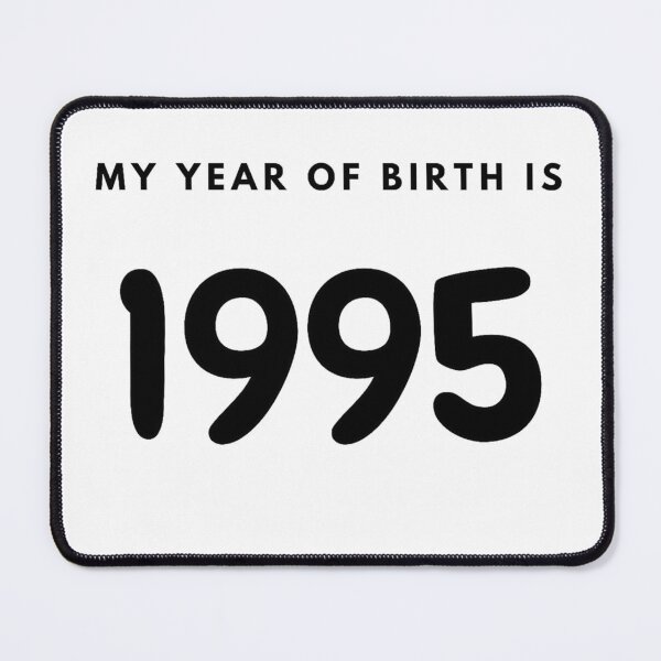 Item preview, My Year of Birth is 1995 designed and sold by LittleWorldShop.
