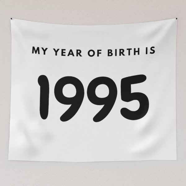Item preview, My Year of Birth is 1995 designed and sold by LittleWorldShop.