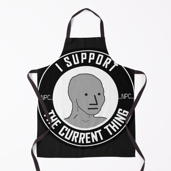 Item preview, Npc I Support The Current Thing designed and sold by KatherSmith.