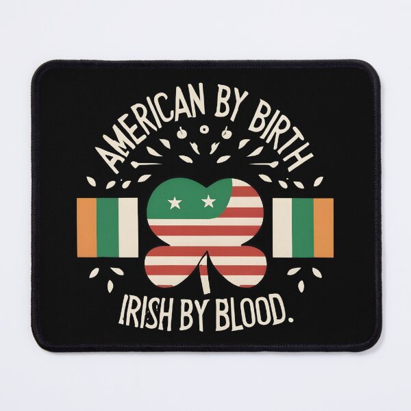Item preview, American By Birth Irish By Blood designed and sold by JustCrafted.