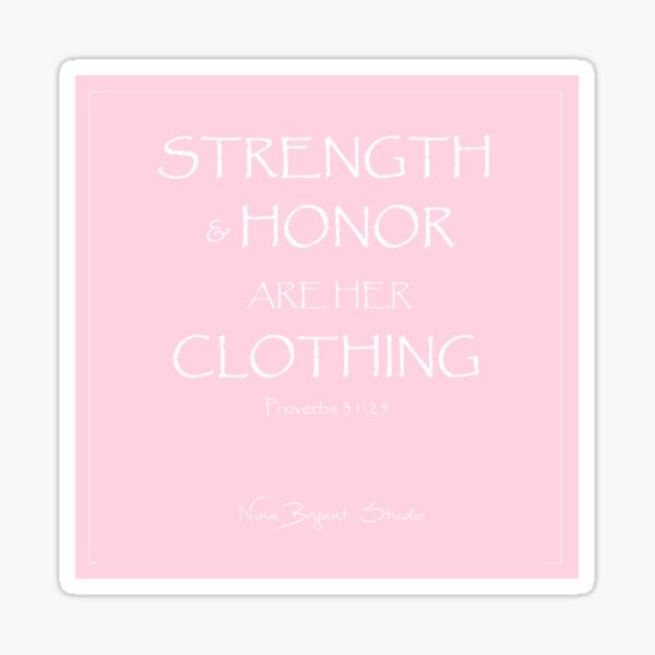 Item preview, Strength & Honor designed and sold by NinaBryantArt.