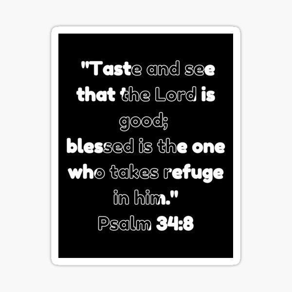 Item preview, Psalm 34:8 designed and sold by AliConcept.