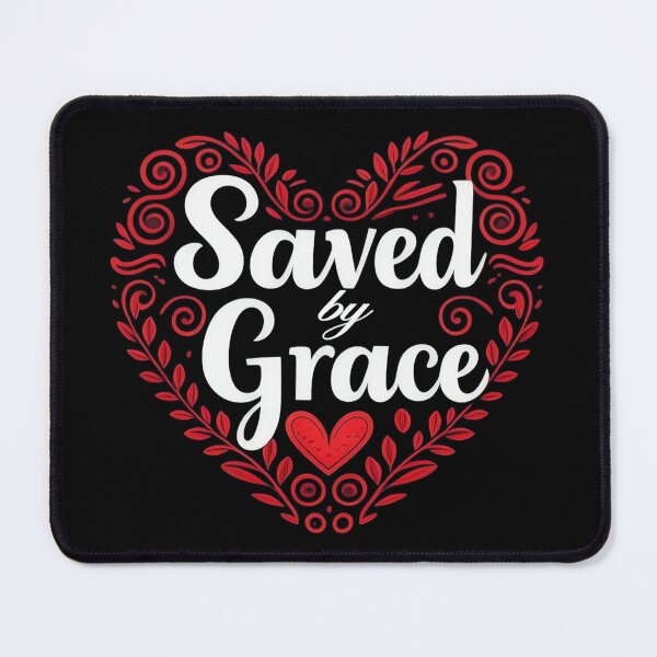 Item preview, Heartfelt Grace Design: Saved by Grace designed and sold by Crow8ster.