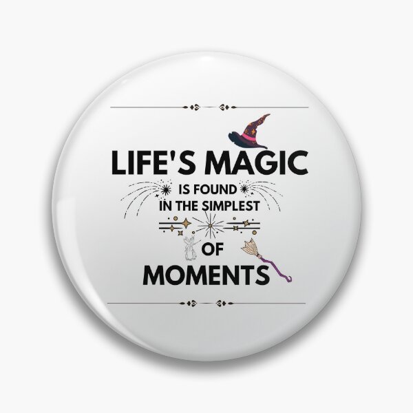 Item preview, Quotes About Life: Life's magic is found in the simplest of moments designed and sold by MilkyBerryShop.