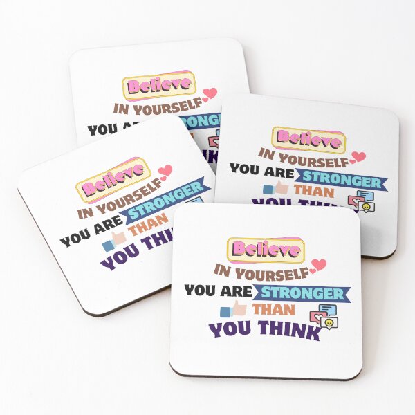 Item preview, Quotes About Life: Believe in yourself; you are stronger than you think designed and sold by MilkyBerryShop.
