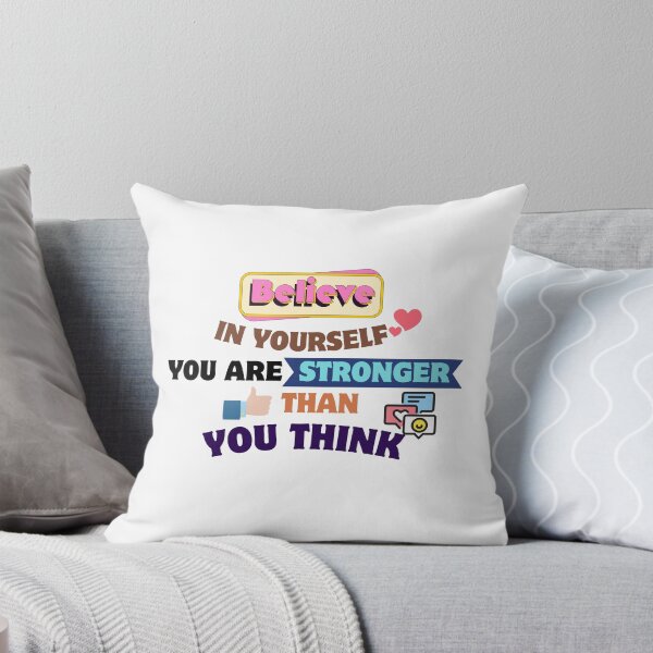 Item preview, Quotes About Life: Believe in yourself; you are stronger than you think designed and sold by MilkyBerryShop.