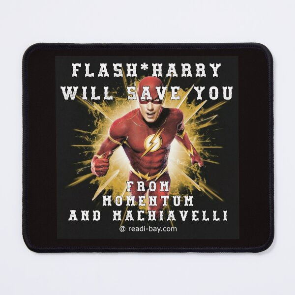Item preview, Flash-Harry Saves You From Momentum And Machiavelli designed and sold by AlienAlmanac.