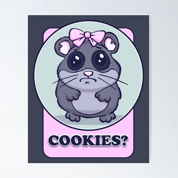 Item preview, Sad Hamster Want Cookies designed and sold by Hackers.