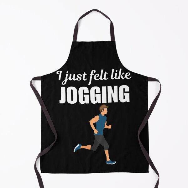 Item preview, I just felt like jogging, funny morning jogger or jogging sport lovers saying designed and sold by NBSStore.