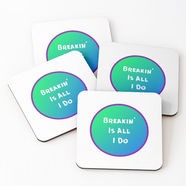 Item preview, Copy of Breaking is All I Do designed and sold by binmaster3000.