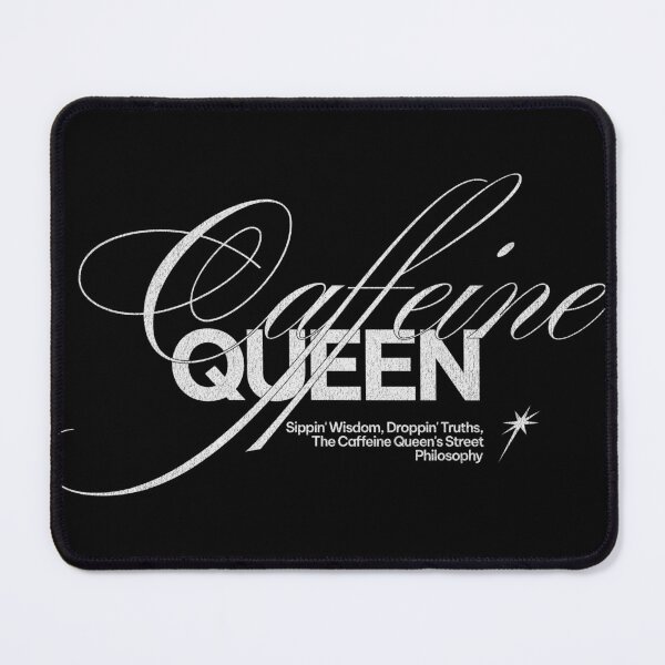Item preview, Caffeine Queen: Streetwise Wisdom designed and sold by DesignByJeff.