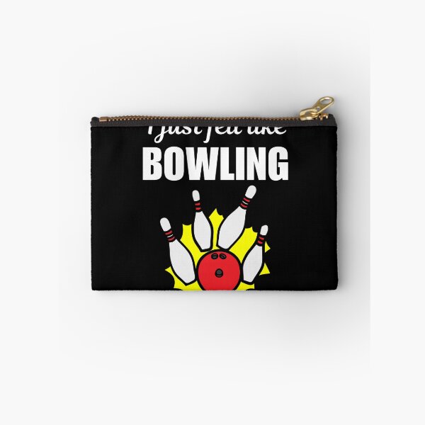 Item preview, I just felt like bowling, bowling hobby, sport or game lovers saying designed and sold by NBSStore.