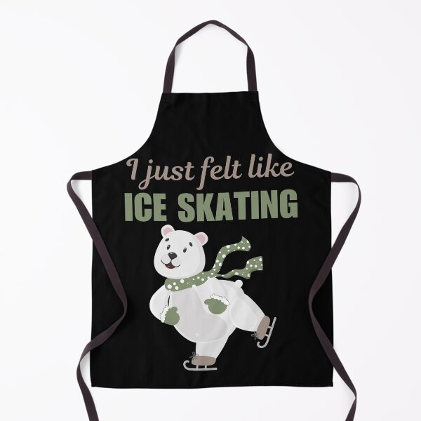 Item preview, I just felt like ice skating, funny ice skating hobby sayings or quote designed and sold by NBSStore.