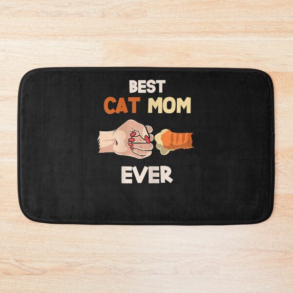 Item preview, Best Cat Mom Ever  Paw Fist Bump Cat Mommy  designed and sold by ZrcMYTg0.
