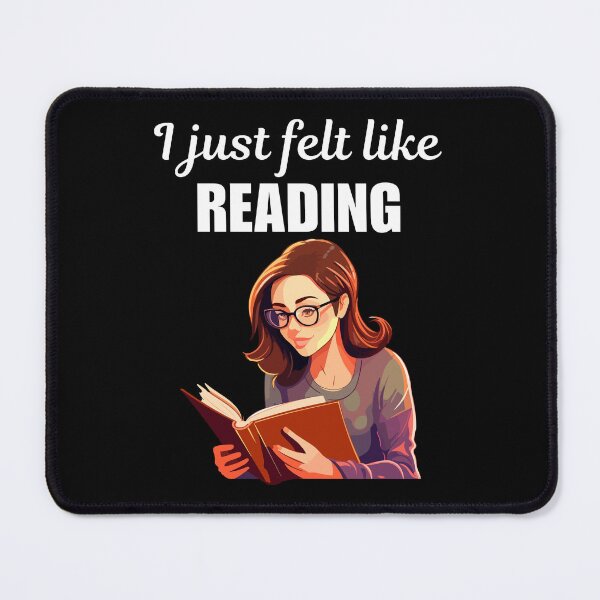 Item preview, I just felt like reading, funny reading fan or enthusiast. For people who love to read books, booktrovert designed and sold by NBSStore.