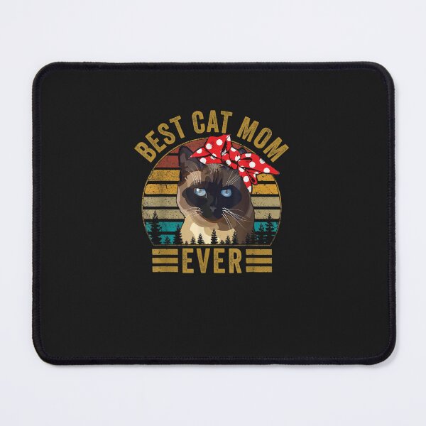 Item preview, Best Cat Mom Ever Retro Vintage Siamese Cat Cute Mothers Day designed and sold by ZrcMYTg0.