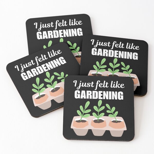 Item preview, I just felt like gardening, funny gardening hobby passion or love saying or quote for gardener designed and sold by NBSStore.