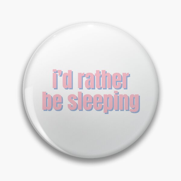 Item preview, i'd rather be sleeping designed and sold by CharmStudio.
