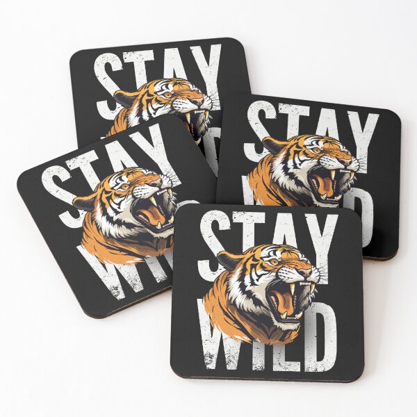 Item preview, Stay Wild v1 designed and sold by Tamhanstar.