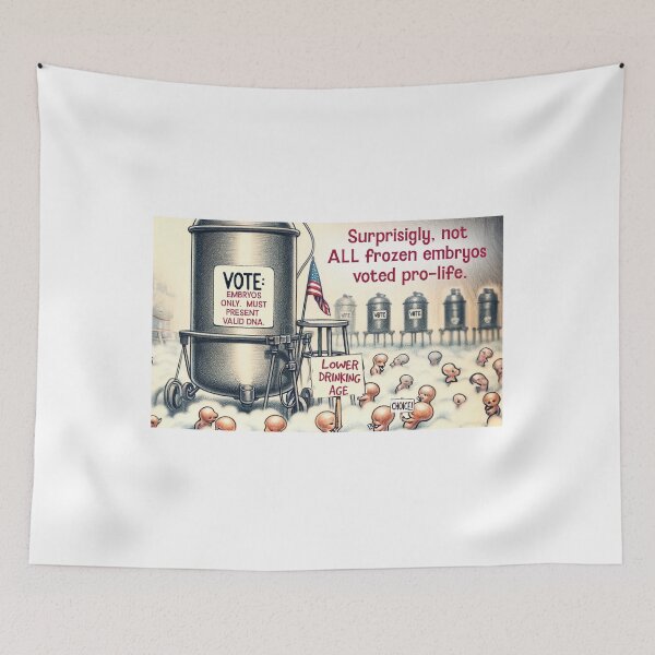 Item preview, Despite Alabama, all embryos do not vote as a block. designed and sold by FamouslyStupid.