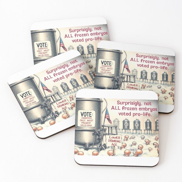 Item preview, Despite Alabama, all embryos do not vote as a block. designed and sold by FamouslyStupid.