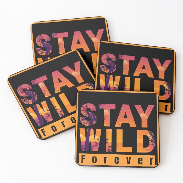 Item preview, Stay Wild v2 designed and sold by Tamhanstar.