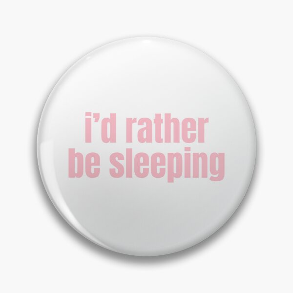 Item preview, i'd rather be sleeping designed and sold by CharmStudio.