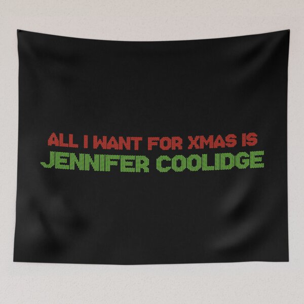 Item preview, All I Want for Xmas is Jennifer Coolidge designed and sold by 2000sbabyangel.