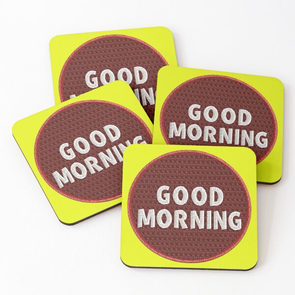 Item preview, Good Morning designed and sold by MacMerch121.