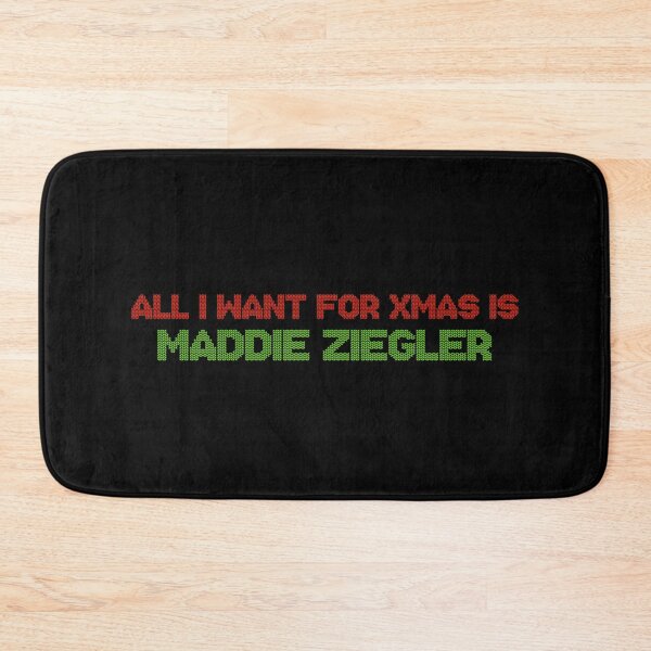 Item preview, All I Want for Xmas is Maddie Ziegler designed and sold by 2000sbabyangel.